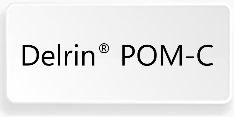 Delrin POM C Plastics & Seals Delrin POM C Plastics & Seals